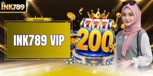 INK789 VIP - Tingkatkan Pengalaman Taruhan Anda Sekarang